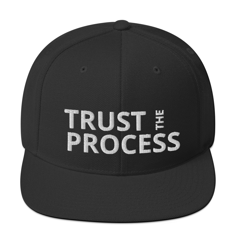 Snapback Hat - Trust The Process
